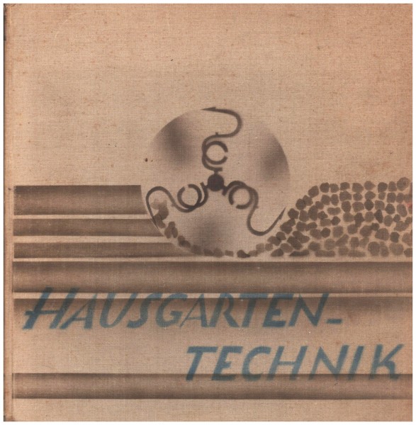 Hausgartentechnik Poethig Kurt; Schneider Camillo 1929