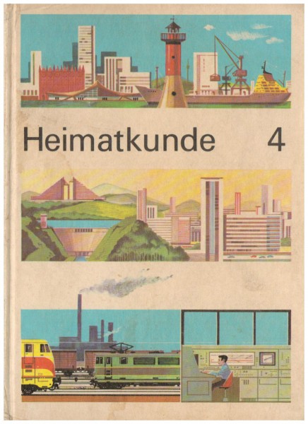 Lehrbuch Heimatkunde DDR Klasse 4 von 1975